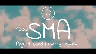 Download LAGU PERPISAHAN SEKOLAH SEDIH BANGET 😭😭😭 | MASA SMA - ANGEL 9 BAND | COVER BY MAYA ALIN #LIRIK MP3