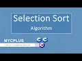 Selection Sort Algorithm explained in 2 minutes - MYCPLUS