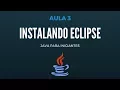 Java para iniciantes - Aula 3