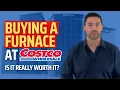 Buying a Furnace at Costco Here s What to Expect