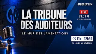 LA TRIBUNE DES AUDITEURS 09 10 2026 11H 12H 50