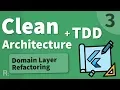 Flutter TDD Clean Architecture Course 3 - Domain Layer Refactoring