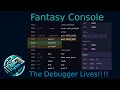 The Fantasy Console Debugger Lives