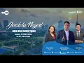 Download Lagu JENDELA NEGERI | MUDIK AMAN SAMPAI TUJUAN
