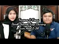 Download Lagu Panek Diawak Kayo Diurang - Fauzana dan Frans | Cover Amel dan Jili