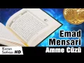 Download Lagu Complete Quran Juz 30 -  Shaikh Emad Al Manshari
