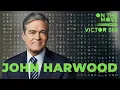 John Harwood On The Vove w Victor Shi