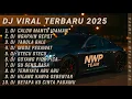 Download Lagu DJ VIRAL TERBARU 2025 🎵 DJ CALON MANTU IDAMAN - NGAPAIN REPOT - TABOLA BALE - MODE PESAWAT - STECU