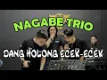 Download Lagu NAGABE TRIO - DANG HOLONG ECEK - ECEK (Live) Bersama BES 88 Parfum