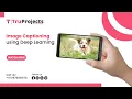 IMAGE CAPTIONING USING DEEP LEARNING