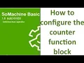 SoMachine Basic - How to configure the counter function block