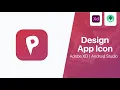 Design and Import App Icon to your Android Studio Project Tutorial