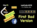 First Bad Version LeetCode 278 C Java Python May LeetCoding Day 1