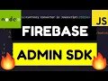 Node js Express Firebase Admin SDK Server Side Authentication in Javascript Full Project