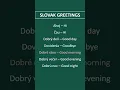 Lagu Useful Slovak Greetings! #greetings #slovakia #slovak #learnslovak #languagelearning #slovakgirl