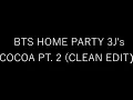 [AUDIO + DOWNLOAD] O.T. Genasis - Coco Part 2 (CLEAN Ver.) | 172508 BTS Home Party