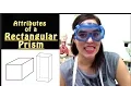 Rectangular prism Attributes of a rectangular prism Learn with Ms Scientist