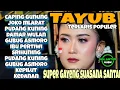 Download Lagu TAYUB TERLARIS SUPER GAYENG SUASANA SANTAI DI JAMIN GLERRR DAN JERNIH