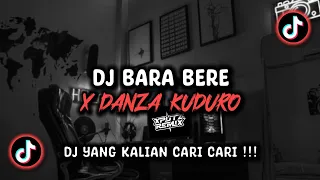 DJ BARA BERE X DANZA KUDURO VIRAL TIK TOK TERBARU 2024 