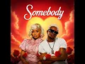 Somebody