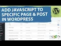 How to Insert JavaScript to Specific WordPress Page and Post using WP Code Plugin
