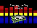 Download Lagu Chasing the Sky (Remix) Dj Nairah