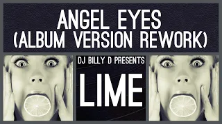 Download Lime - Angel Eyes (Album Version Rework) MP3