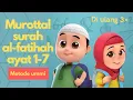 murottal animasi surah al fatihah ayat 1-7 nusa dan rara | Metode ummi