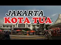 Download Lagu Kota Tua Jakarta Masi Menjadi Tempat Favorit Buat Berlibur Akhir Pekan