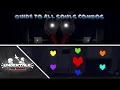 Guide to All Souls Combos Undertale Final Showdown