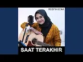 Download Lagu Saat Terakhir