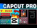 Download Lagu Capcut Pro New Update 14.5.0 | Video Export \u0026 Tamplate No Internet Connection All Problem 100%