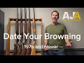 Date Your Browning 1976 and Newer