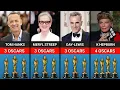 Actors With The Most Oscars Most Academy Award Winning Actors