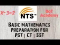 Basic Mathematics 15 PST Preparation CT Preparation DM Preparation SST Preparation