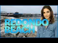 What s it like to live in Redondo Beach