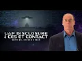 Watch FREE | First Session of Dr. Steven Greer's UAP Disclosure \u0026 CE5 ET Contact