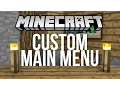 How to Make Your Own Custom Minecraft Menu