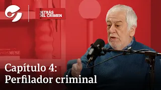 El perfilador criminal: cómo piensa alguien que aprende a pensar como un asesino | Detrás del Crimen