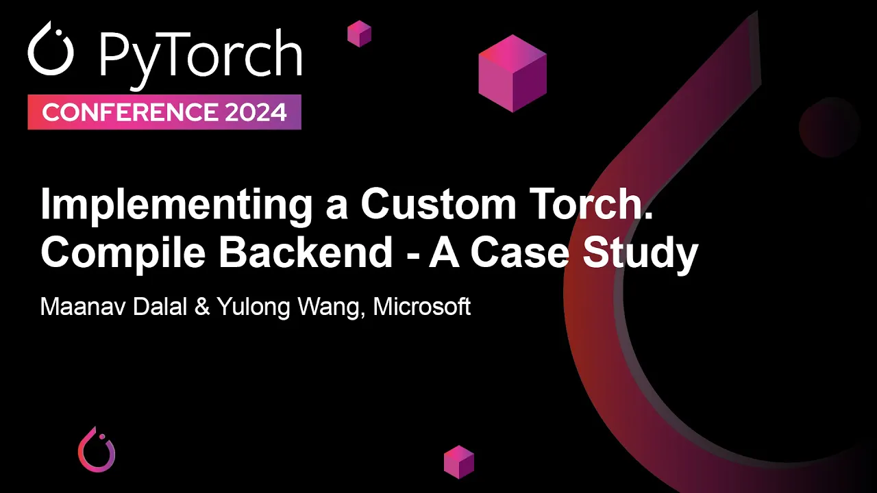 Image from Implementing a Custom Torch.Compile Backend - A Case Study