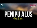 Download Lagu Penipu Alus - Dike Sabrina (LIRIK)