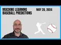 Machine Learning Baseball Prediction Picks - May 20 2024
