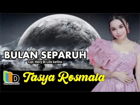 Download MP3 BULAN SEPARUH - Tasya By DNR Music (Official Music Video)