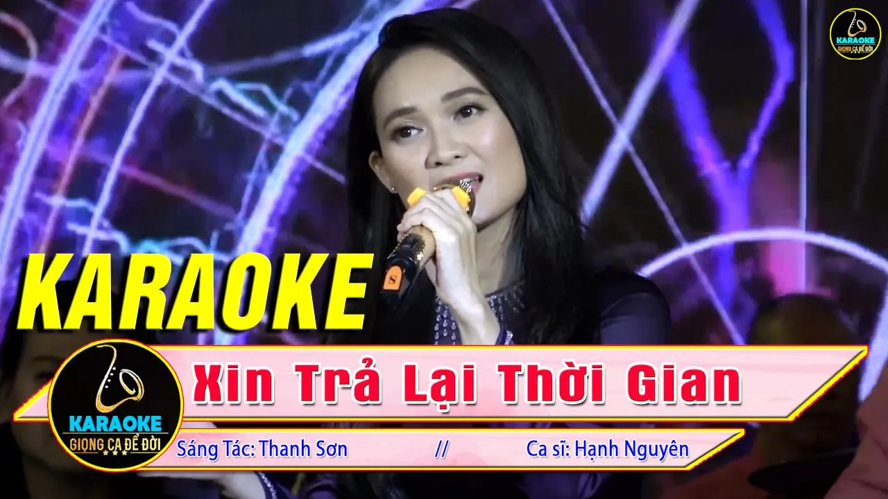 Karaoke Xin Trả Lại Thời Gian Tone Nữ (Hạnh Nguyên) - Bolero Trữ Tình Karaoke Tone Nữ Hay Nhất