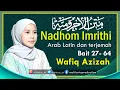 Download Lagu FULL NADHOM IMRITHI (MATAN JURUMIYAH) BAIT 27/64 - WAFIQ AZIZAH