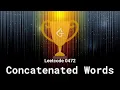 Leetcode 0472 Concatenated Words