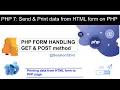 PHP Form Handling Tutorial - GET POST method Learn PHP Programming Print HTML data on PHP