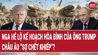 Bản tin 9/9: Nga hé lộ kế hoạch hòa bình của ông Trump, châu Âu “sợ chết khiếp”?