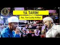 Download Lagu Sholawat TERBARU Ya Tarim Az Zahir يا تريم Voc. Yan Lucky Az Zahir - Lentera Hati Sholawat