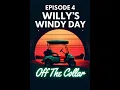 Season 3 Episode 4 - Willy s Windy Day